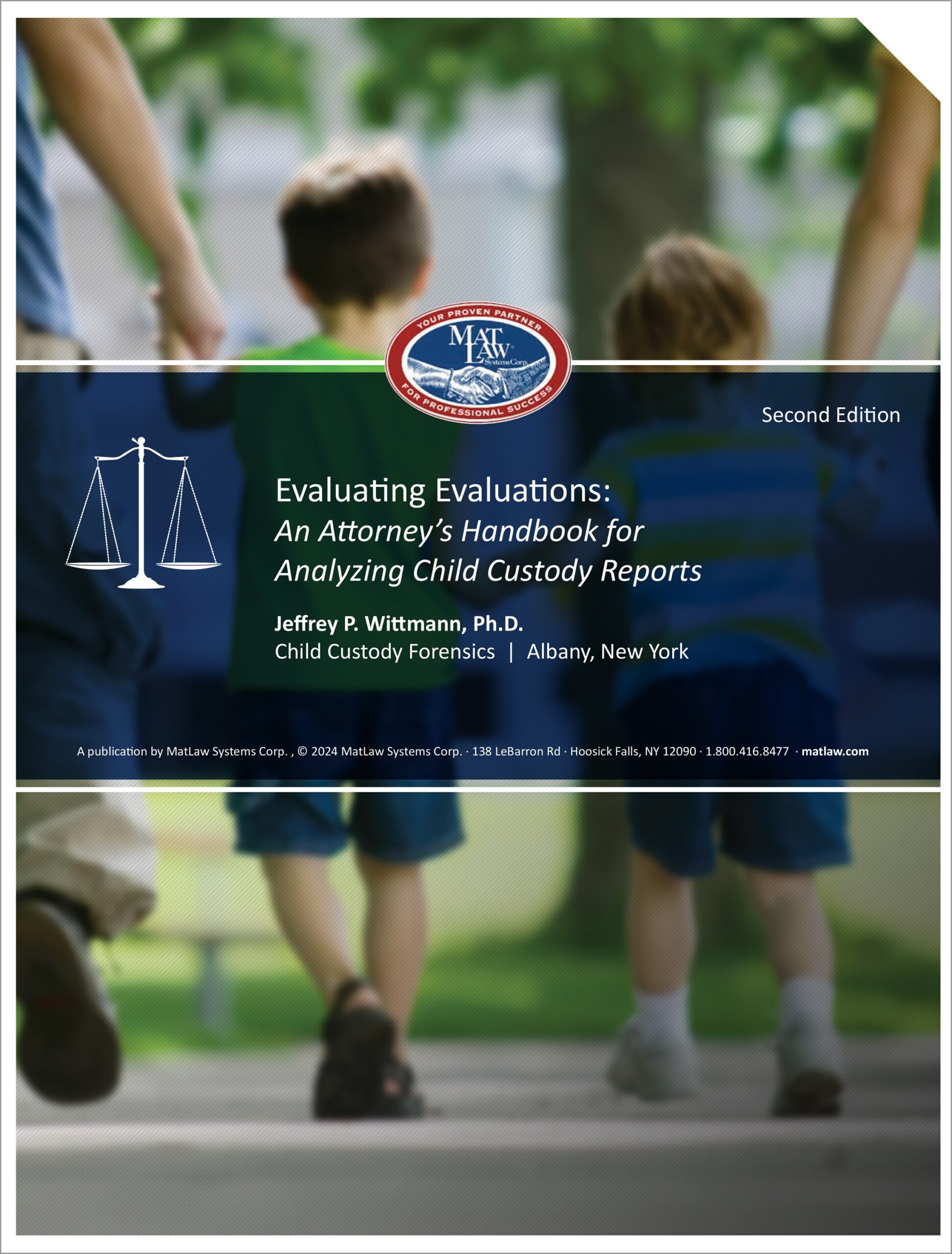 Evaluating Evaluations: An Attorney’s Handbook for Analyzing Child Custody Reports PDF FORMAT (2nd Edition 2024)